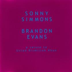 Download Sonny Simmons Brandon Evans - A Salute To Ustad Bismillah Khan