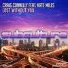 télécharger l'album Craig Connelly Feat Kate Miles - Lost Without You