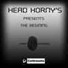 escuchar en línea Head Horny's - The Begining