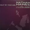 lytte på nettet Nathan Haines - Right By Your Side