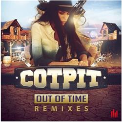 Download Cotpit - Out Of Time Remixes