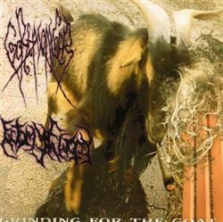 Download GoreMonger Ectomyectomy - Grinding For The Goat