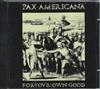 online luisteren Pax Americana - For Your Own Good