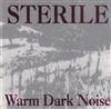 descargar álbum Sterile - Warm Dark Noise