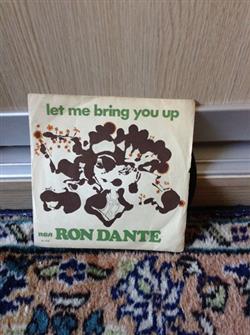 Download Ron Dante - Let Me Bring You Up How Do You Know