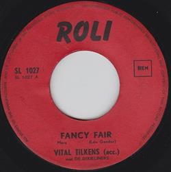 Download Vital Tilkens Met De Dixieliners - Fancy Fair