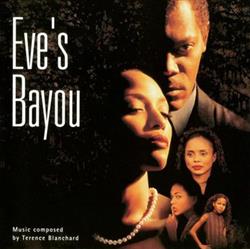 Download Terence Blanchard - Eves Bayou