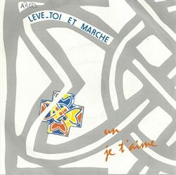 Download Jean Debruyne, Gérard Bétemps, JeanPaul Prat - Lève toi Et Marche Un Je Taime