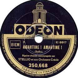 Download Stellio Et Son Orchestre Créole - Amantine Amantine Olga