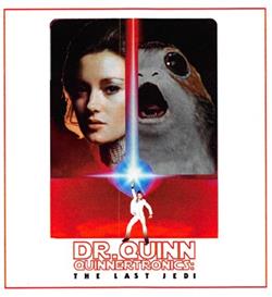 Download Dr Quinn - Quinnertronics The Last Jedi