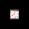 descargar álbum Bloc Party - Banquet Staying Fat