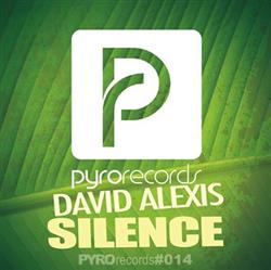 Download David Alexis - Silence Original Mix