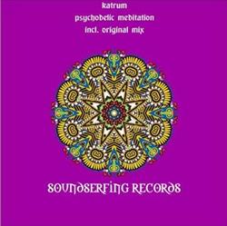 Download Katrum - Psychodelic Meditation