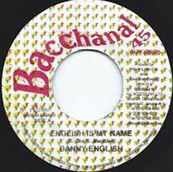 Download Danny English Spice - English Is My Name Ben Yuh Back