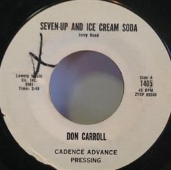 Download Don Carroll - Seven Up And Ice Cream Soda