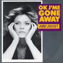 Download Anne Jousset - Ok JMe Gone Away