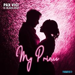 Download Pax Vici, Black Solo - My Prince