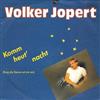 escuchar en línea Volker Jopert - Komm Heut Nacht