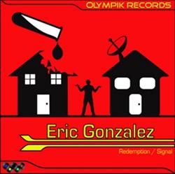 Download Eric Gonzalez - Redemption Signal