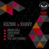 last ned album Koznik & Khavy - Indian Call Tiger Roar Story The Last Chance