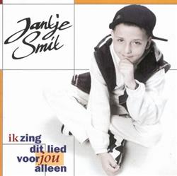 Download Jantje Smit - Ik Zing Dit Lied Voor Jou Alleen