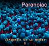 Album herunterladen Paranoiac - Conciencia De La Unidad