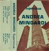 ascolta in linea Andrea Mingardi Supercircus - Andrea Mingardi Supercircus