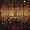 ouvir online The Spiracles - Fireflies