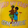 Oom Hansie - Help My Krap