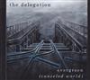 The Delegation - Evergreen Canceled World