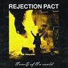 Album herunterladen Rejection Pact - Threats Of The World