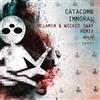 baixar álbum Catacomb - Immoral Melamin Wicked Sway Remix