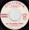 ouvir online Beverly Farrell - What Ever Happened Happened When I Lost You