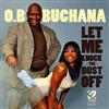 descargar álbum OB Buchana - Let Me Knock The Dust Off