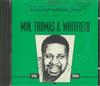 online luisteren Min Thomas A Whitfield - The Unforgettable Years Collection Vol Two