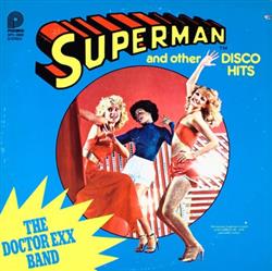 Download The Doctor Exx Band - Superman And Other Disco Hits