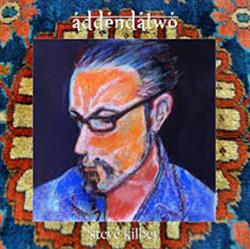 Download Steve Kilbey - Addendatwo