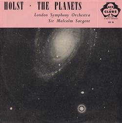 Download Holst Sir Malcolm Sargent, London Symphony Orchestra - The Planets Op 32