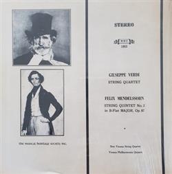 Download Giuseppe Verdi, Felix Mendelssohn, New Vienna String Quartet, The Vienna Philharmonia Quintet - String Quartet String Quintet No 2 in B Flat Major Op 87