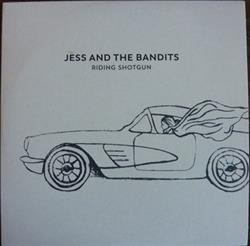 Download Jess And The Bandits - Riding Shotgun