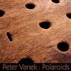 online anhören Peter Vanerk - Polaroids EP