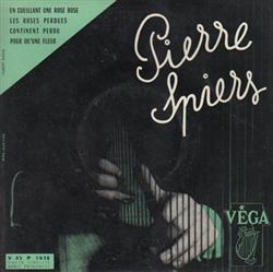 Download Pierre Spiers - En Cueillant Une Rose Rose