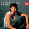 Smetana, Jitka Čechová - Piano Works Macbeth On The Seashore Souvenirs De Bohème Fantasie Concertante