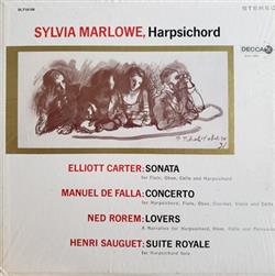 Download Sylvia Marlowe Elliott Carter Manuel De Falla Ned Rorem Henri Sauguet - Sonata Concerto Lovers Suite Royale