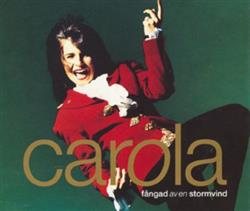 Download Carola - Fångad Av En Stormvind