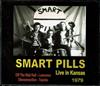 descargar álbum Smart Pills - Live In Kansas 1979