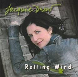 Download Jacquie Drew - Rolling Wind