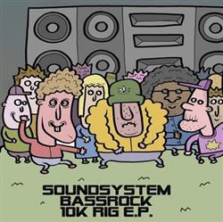 Download Soundsystem Bassrock - 10K Rig