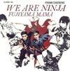 descargar álbum Frank Chickens - We Are Ninja Fujiama Mama