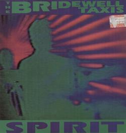 Download The Bridewell Taxis - Spirit